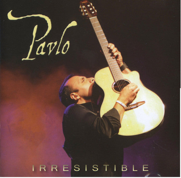 Pavlo - Irresistible (CD) - 2006
