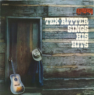 Tex Ritter - Sings His Hits