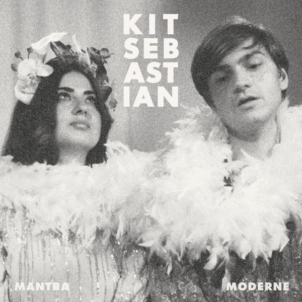 Kit Sebastian - Mantra Moderne - 2019
