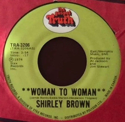 Shirley Brown - Woman To Woman / Yes Sir Brother - 1974
