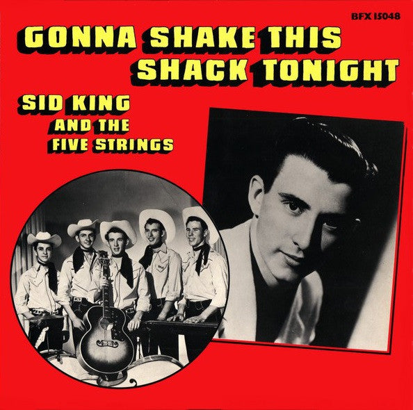 Sid King & The Five Strings - Gonna Shake This Shack Tonight -