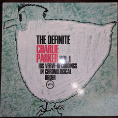 Charlie Parker - The Definite Charlie Parker Vol. 1