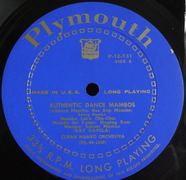 Ray Davila & His Cuban Mambo Orchestra - Authentic Dance Mambos - 1956