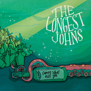 Longest Johns, The - Cures What Ails Ya - 2020