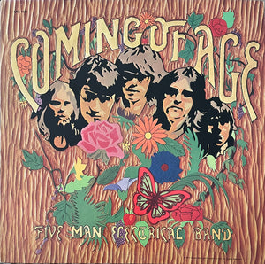 Five Man Electrical Band - Coming Of Age - 1971