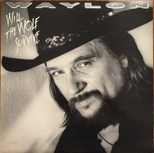 Waylon Jennings - Will The Wolf Survive Vinyl Record