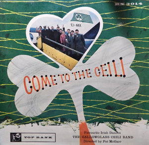 Gallowglass Ceili Band - Come To The Ceili -