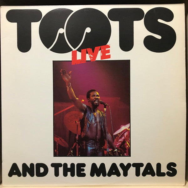 Toots & The Maytals - Toots Live