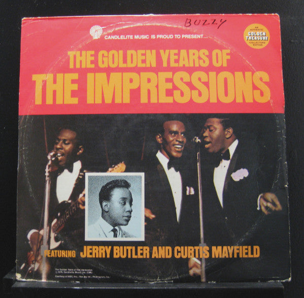 The Impressions - The Golden Years Of The Impressions featuring Jerry Butler & Curtis Mayfield Vinyl Record