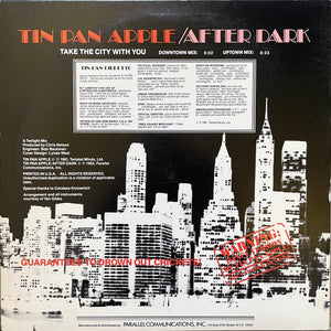 Tin Pan Apple After Dark - Take The City With You! (Dance Version) - 1982