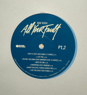 Bebe Rexha - All Your Fault: Pt. 1 & 2 Vinyl Record