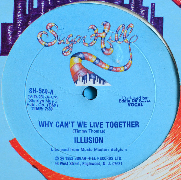 Illusion - Why Can't We Live Together - 1982