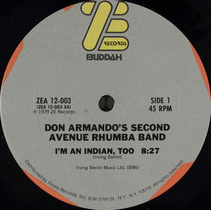 Don Armando's Second Avenue Rhumba Band - I'm An Indian, Too / Deputy Of Love 1979 - Quarantunes