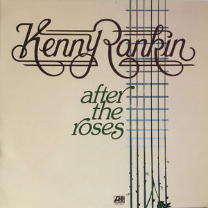 Kenny Rankin - After The Roses Vinyl Record