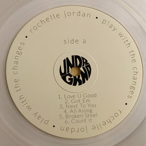 Rochelle Jordan - Play With The Changes Vinyl Record