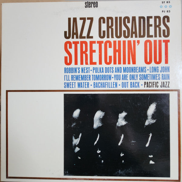 The Crusaders - Stretchin’ Out