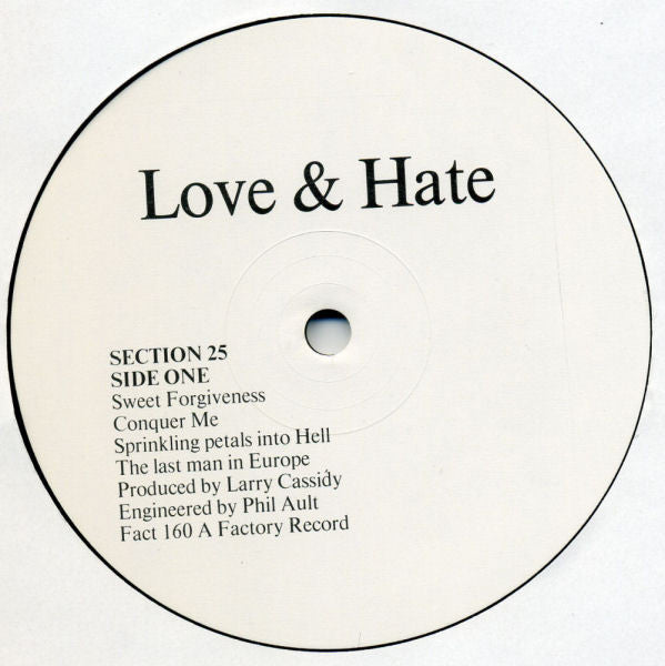 Section 25 - Love & Hate