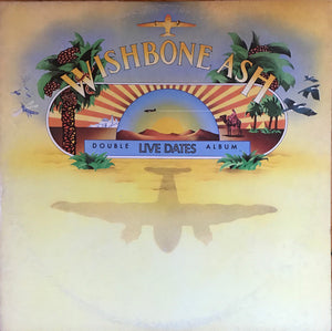 Wishbone Ash - Live Dates - 1973