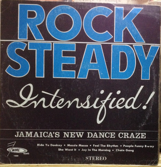 Various - Rock Steady Intensified