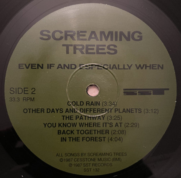 Screaming Trees - Even If And Especially When -