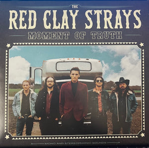 The Red Clay Strays - Moment Of Truth