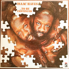 Isaac Hayes - ...To Be Continued - 1979