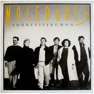 Mocedades - Sobreviviremos - 1987