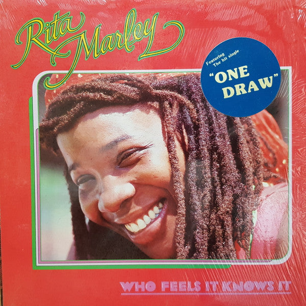 Rita Marley - Who Feels It Knows It