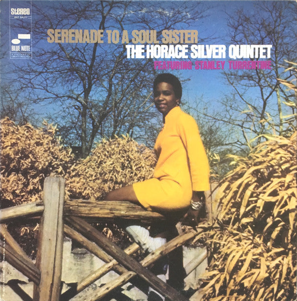 Horace Silver Quintet, The Featuring Stanley Turrentine - Serenade To A Soul Sister - 1968
