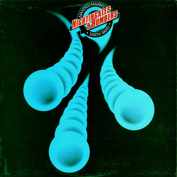 Manfred Mann's Earth Band - Nightingales & Bombers