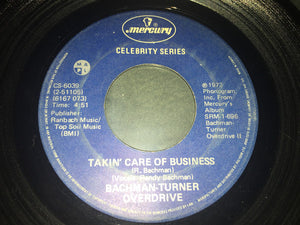 Bachman-Turner Overdrive - You Ain't Seen Nothing Yet / Takin' Care Of Business - 1974