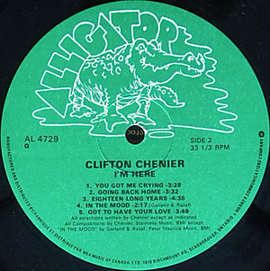 Clifton Chenier And His Red Hot Louisiana Band - I'm Here!