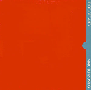 Dire Straits - Making Movies - 1980