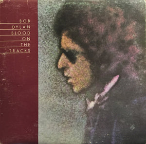 Bob Dylan - Blood On The Tracks Vinyl Record