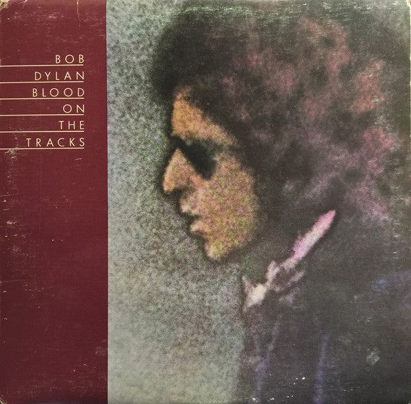 Bob Dylan - Blood On The Tracks Vinyl Record