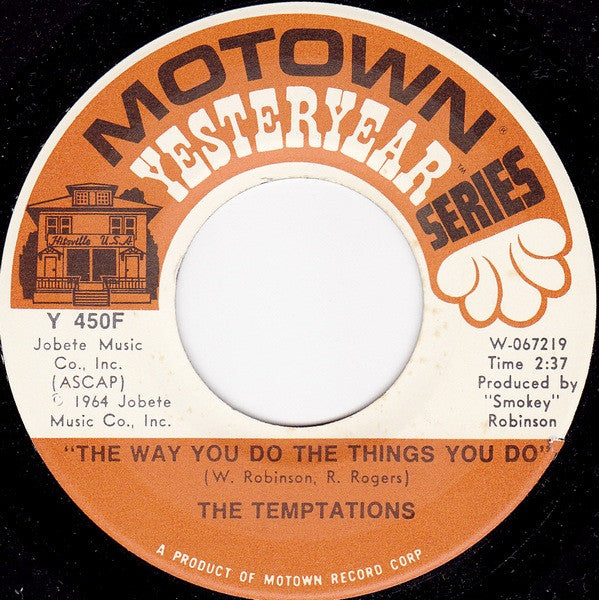 Temptations, The - My Girl / The Way You Do The Things You Do - 1973