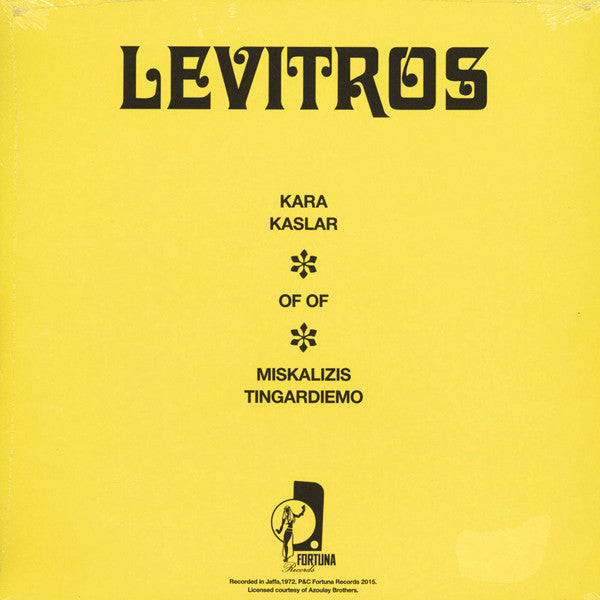 Levitros - Kara Kaslar / Of Of / Miskalizis Tingardiemo - 2015