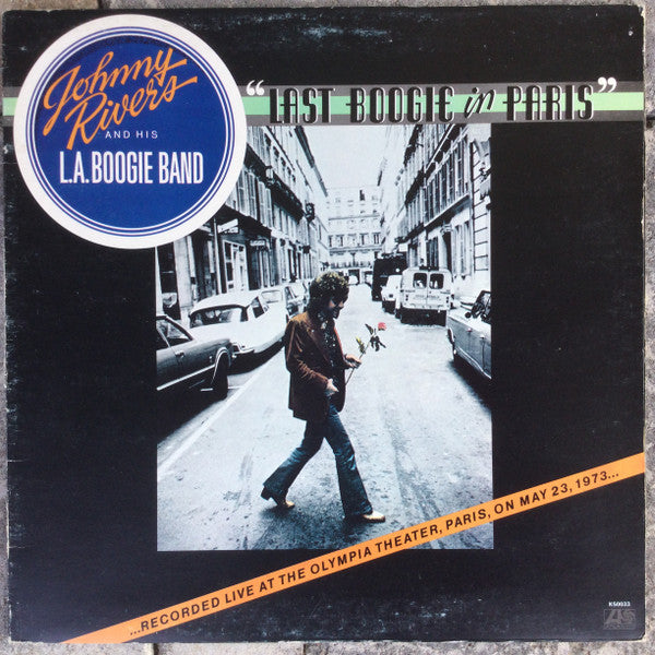 Johnny Rivers And His L. A. Boogie Band - Last Boogie In Paris