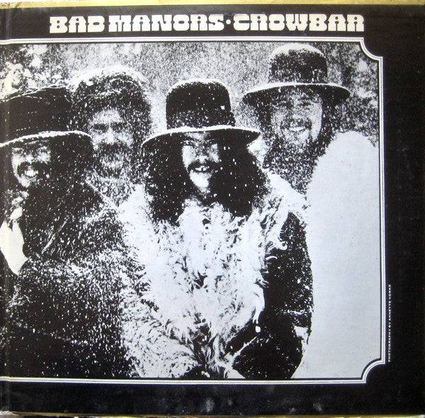 Crowbar (3) - Bad Manors (Crowbar's Golden Hits, Volume 1)