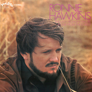 Ronnie Hawkins - Ronnie Hawkins - 1968