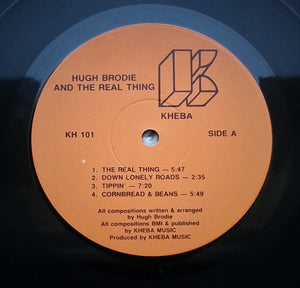 Hugh Brodie And The Real Thing - Hugh Brodie And The Real Thing -