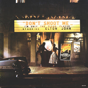 Elton John - Don't Shoot Me I'm Only The Piano Player Vinyl Record