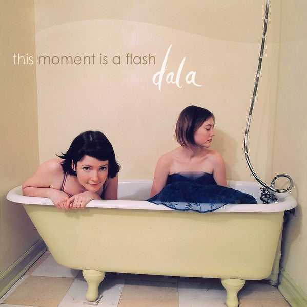 Dala - This Moment Is A Flash (CD) - 2005