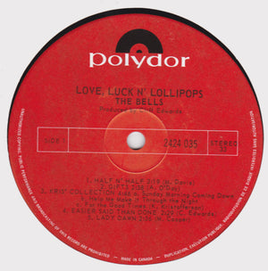 The Bells  - Love, Luck N' Lollipops Vinyl Record