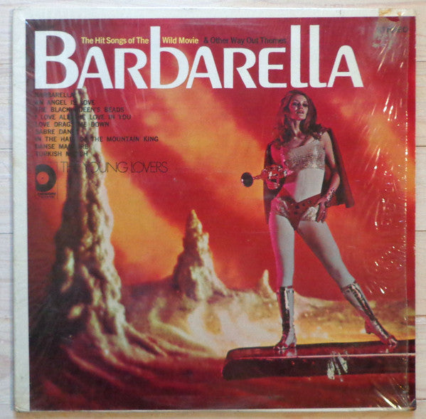 The Young Lovers (2) - Barbarella - The Hit Songs Of The Wild Movie & Other Way Out Themes