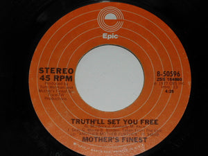 Mother's Finest - Don't Wanna Come Back / Truth'll Set You Free - 1978