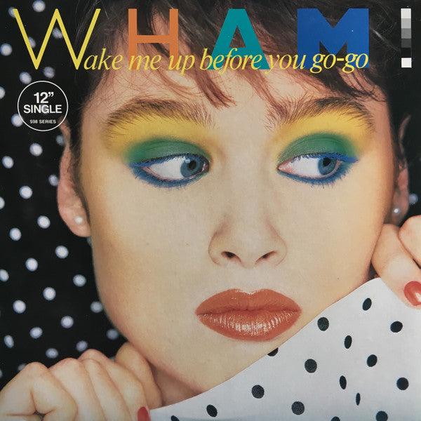 Wham! - Wake Me Up Before You Go-Go 1984 - Quarantunes