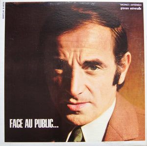 Charles Aznavour - Face Au Public... Vinyl Record