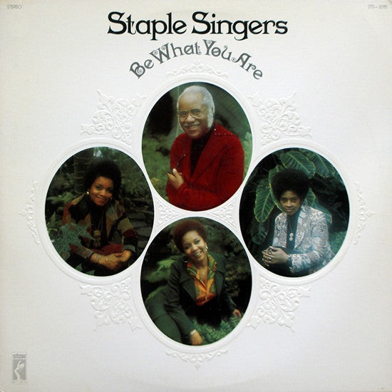 Staple Singers, The - Be What You Are - 1973