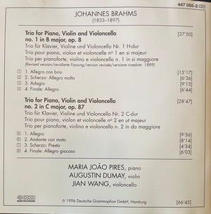 Johannes Brahms, Maria João Pires, Augustin Dumay, Jian Wang - Piano Trios Nos. 1 & 2 = Klaviertrios (CD) - 1996